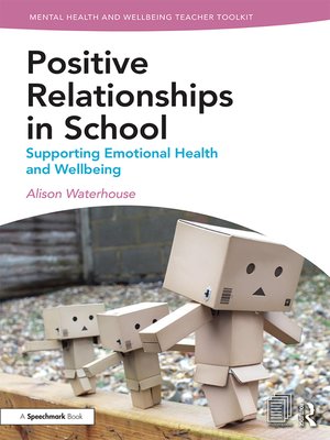 cover image of Positive Relationships in School